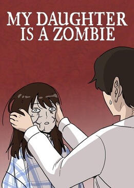 My Daughter is a Zombie